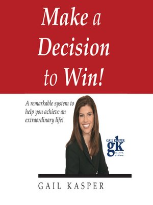 cover image of Make a Decision to Win